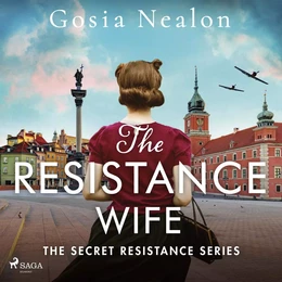 The Resistance Wife