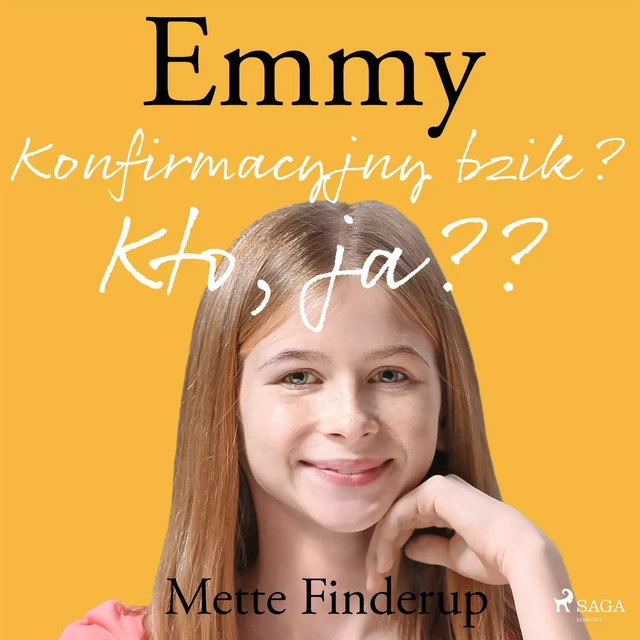 Emmy 0 - Konfirmacyjny bzik? Kto, ja? - Mette Finderup - Saga Egmont International