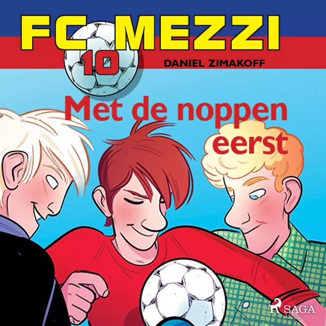 FC Mezzi 10 - Met de noppen eerst - Daniel Zimakoff - Saga Egmont International