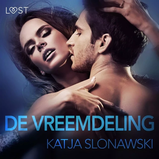 De vreemdeling - erotisch verhaal - Katja Slonawski - Saga Egmont International