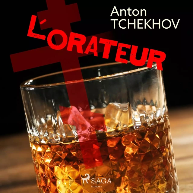 L'Orateur - Anton Tchekhov - Saga Egmont French