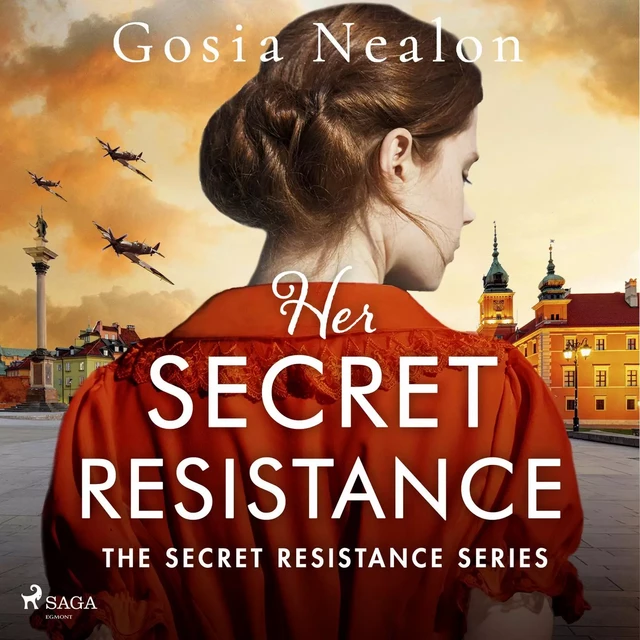 Her Secret Resistance - Gosia Nealon - Saga Egmont International