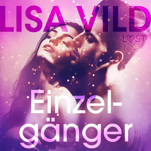 Einzelgänger - erotisch verhaal - Lisa Vild - Saga Egmont International