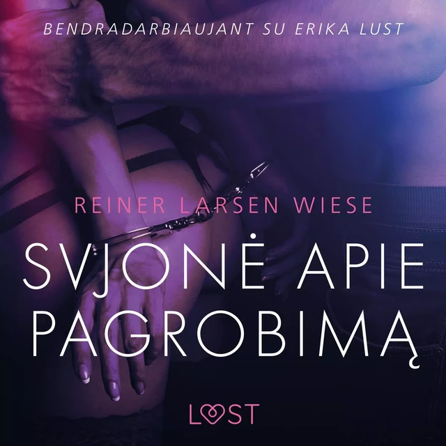 Svajonė apie pagrobimą – erotinė literatūra - Reiner Larsen Wiese - Saga Egmont International