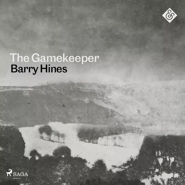 The Gamekeeper - Barry Hines - Saga Egmont International