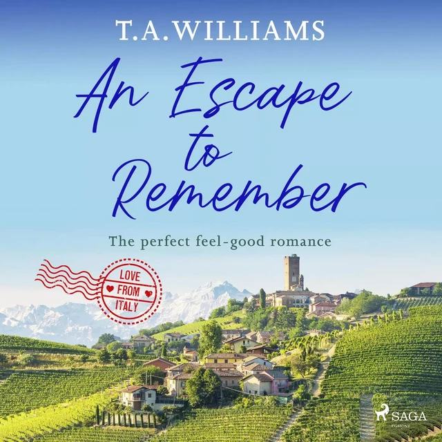 An Escape to Remember - T.A. Williams - Saga Egmont International