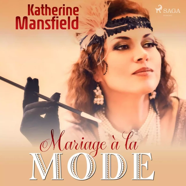 Mariage à la mode - Katherine Mansfield - Saga Egmont French