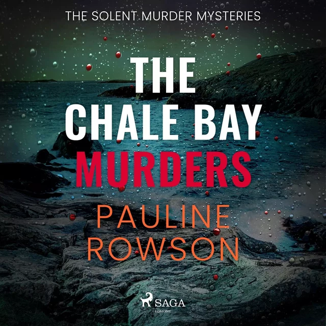 The Chale Bay Murders - Pauline Rowson - Saga Egmont International