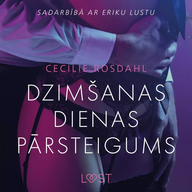 Dzimšanas dienas pārsteigums - Erotisks īss stāsts - Cecilie Rosdahl - Saga Egmont International