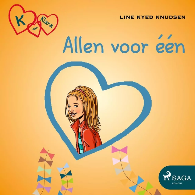 K van Klara 5 - Allen voor één - Line Kyed Knudsen - Saga Egmont International