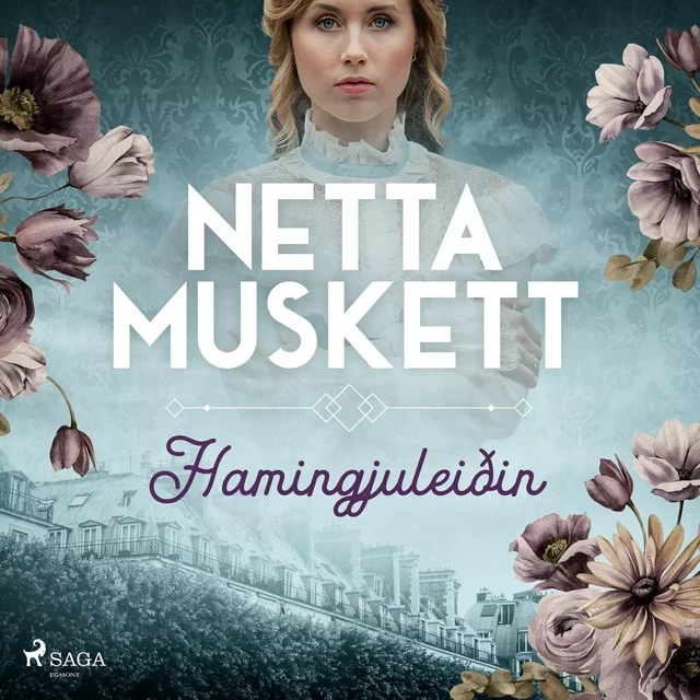 Hamingjuleiðin - Netta Muskett - Saga Egmont International