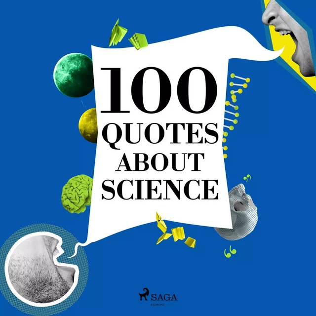 100 Quotes About Science - J. M. Gardner - Saga Egmont International