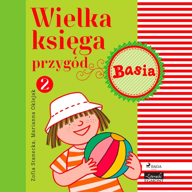 Wielka księga przygód 2 - Basia - Zofia Stanecka - Saga Egmont International