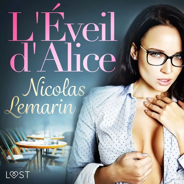 L Éveil d Alice - Une nouvelle érotique - Nicolas Lemarin - Saga Egmont French