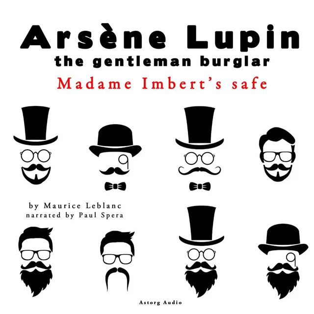 Madame Imbert's Safe, the Adventures of Arsene Lupin the Gentleman Burglar - Maurice Leblanc - Saga Egmont International