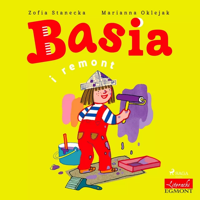 Basia i remont - Zofia Stanecka - Saga Egmont International