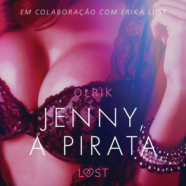 Jenny, a Pirata – Um conto erótico - - Olrik - Saga Egmont International