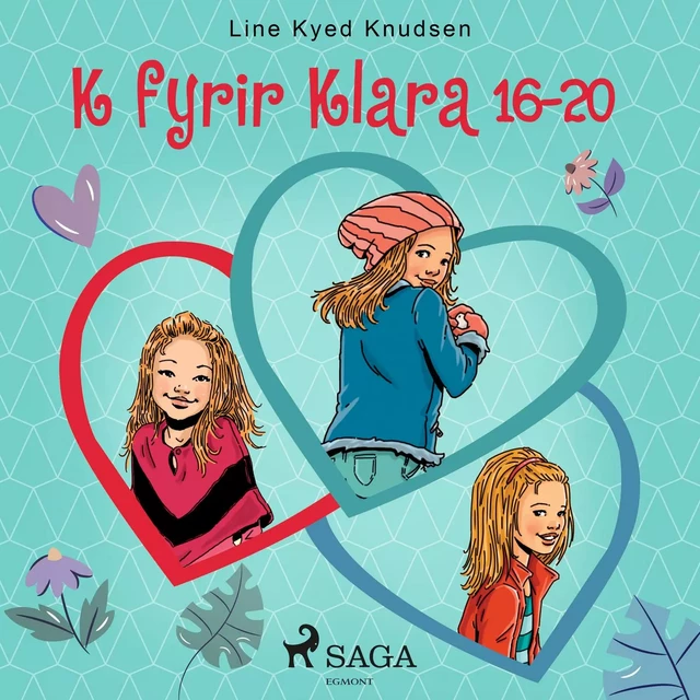 K fyrir Klara 16-20 - Line Kyed Knudsen - Saga Egmont International