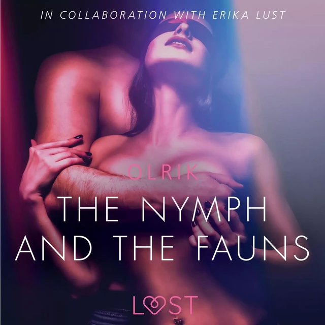 The Nymph and the Fauns - Sexy erotica - - Olrik - Saga Egmont International