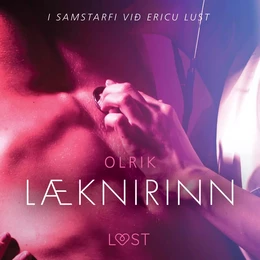 Læknirinn - Erótísk smásaga