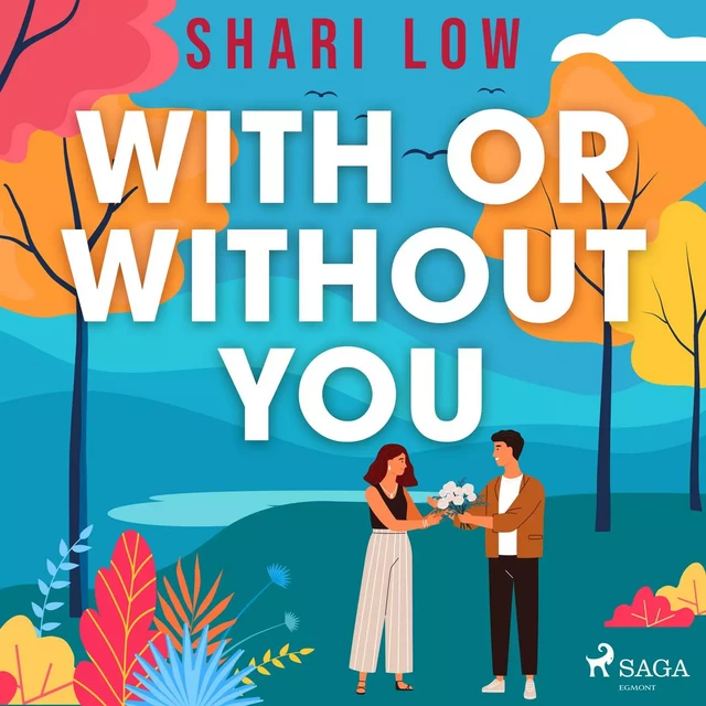 With or Without You - Shari Low - Saga Egmont International