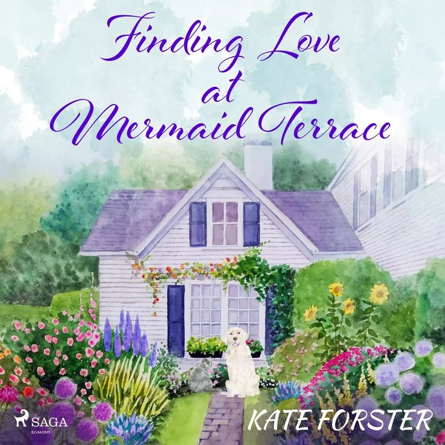 Finding Love at Mermaid Terrace - Kate Forster - Saga Egmont International