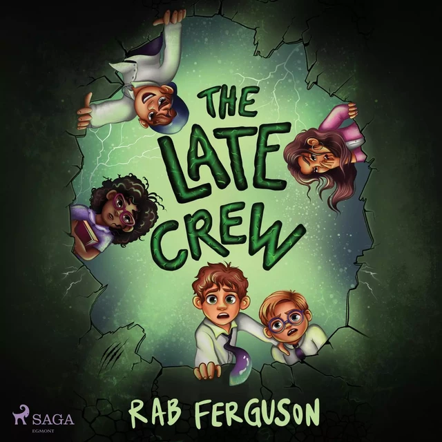 The Late Crew - Rab Ferguson - Saga Egmont International