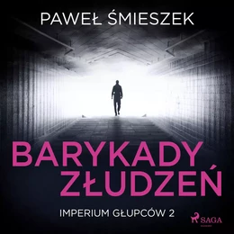 Barykady Złudzeń