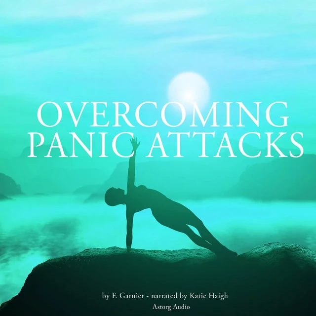 Overcoming Panic Attacks - Frédéric Garnier - Saga Egmont International