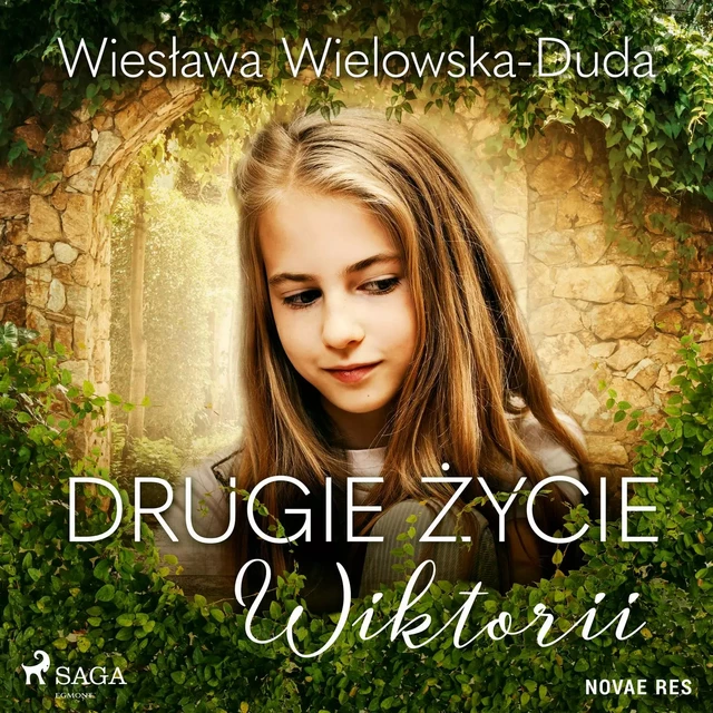 Drugie życie Wiktorii - Wiesława Wielowska-Duda - Saga Egmont International