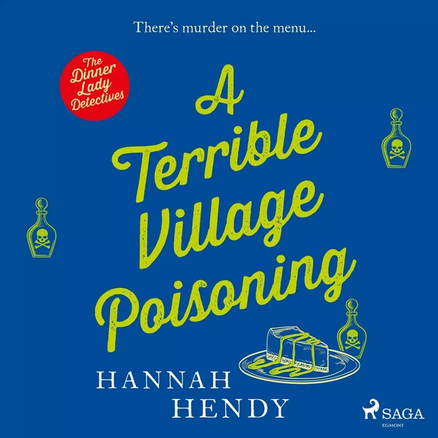 A Terrible Village Poisoning - Hannah Hendy - Saga Egmont International