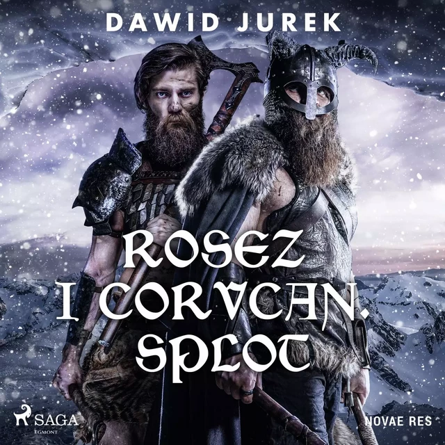 Rosez i Corvcan. Splot - Dawid Jurek - Saga Egmont International