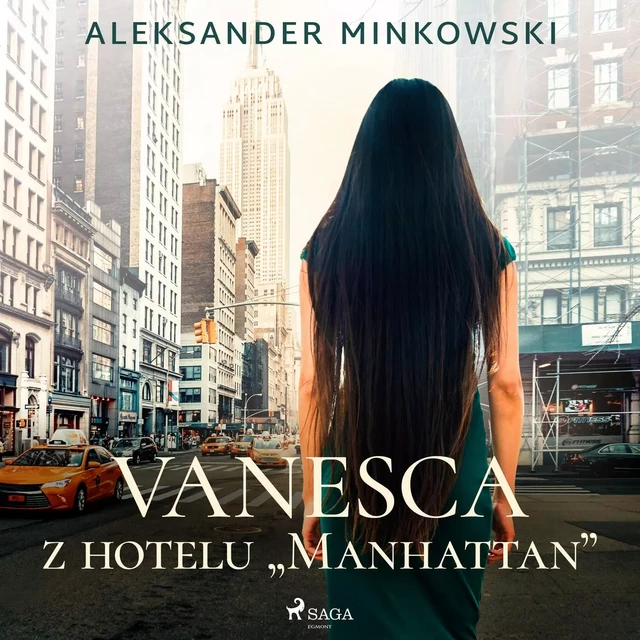 Vanesca z hotelu "Manhattan" - Aleksander Minkowski - Saga Egmont International