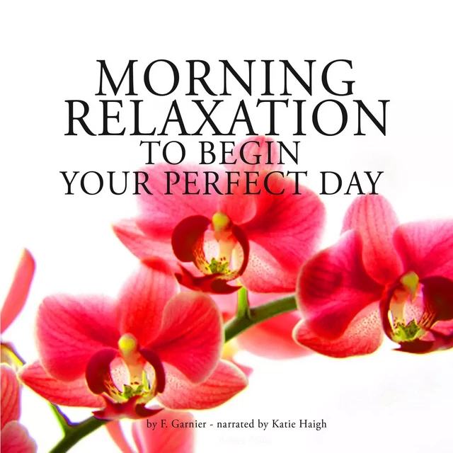 Morning Relaxation to Begin Your Perfect Day - Frédéric Garnier - Saga Egmont International