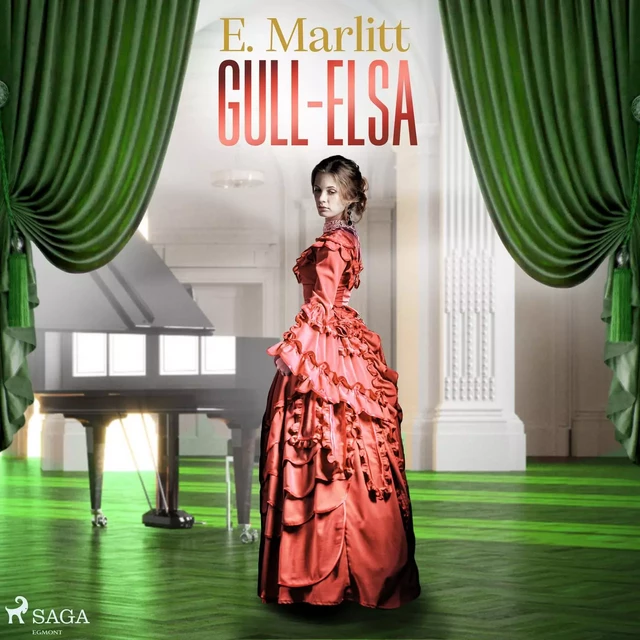 Gull-Elsa - E. Marlitt - Saga Egmont International