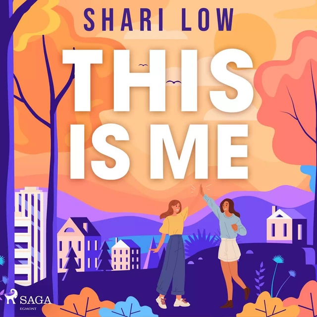 This is Me - Shari Low - Saga Egmont International