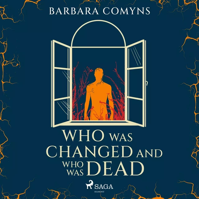 Who Was Changed and Who Was Dead - Barbara Comyns - Saga Egmont International