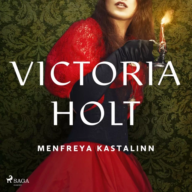 Menfreya kastalinn - Victoria Holt - Saga Egmont International