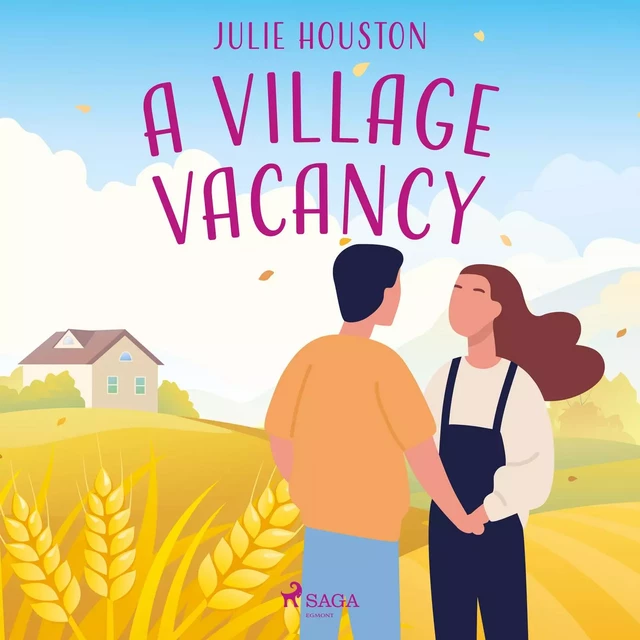 A Village Vacancy - Julie Houston - Saga Egmont International