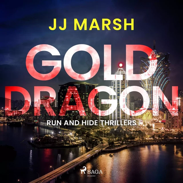 Gold Dragon - JJ Marsh - Saga Egmont International