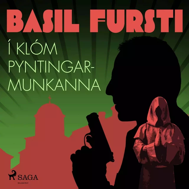 Basil fursti: Í klóm pyntingarmunkanna -  Óþekktur - Saga Egmont International