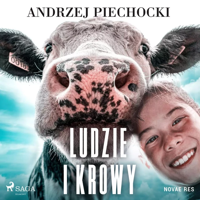 Ludzie i krowy - Andrzej Piechocki - Saga Egmont International