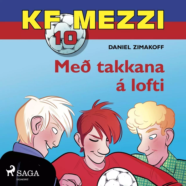 KF Mezzi 10 - Með takkana á lofti - Daniel Zimakoff - Saga Egmont International