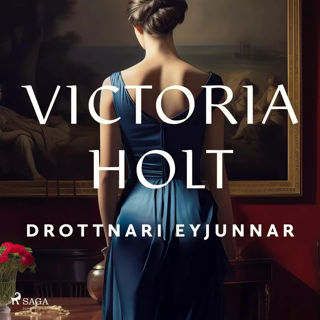 Drottnari eyjunnar - Victoria Holt - Saga Egmont International