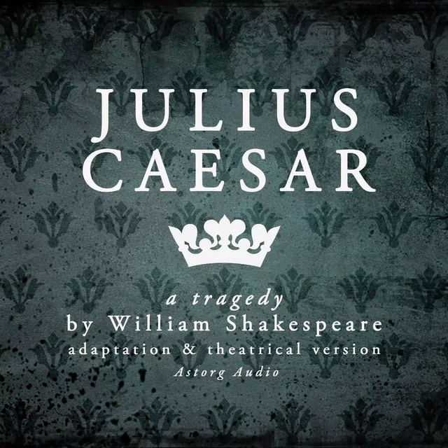 Julius Caesar - William Shakespeare - Saga Egmont International