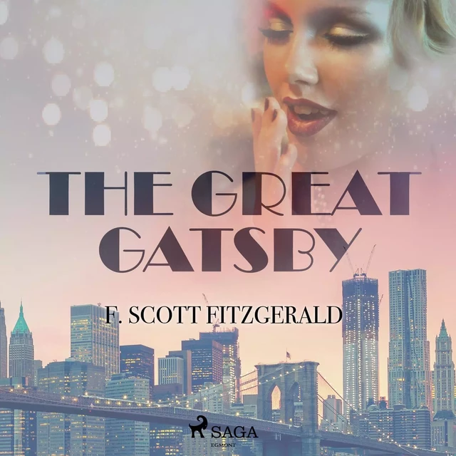 The Great Gatsby - F. Scott Fitzgerald - Saga Egmont International