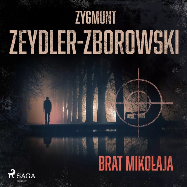 Brat Mikołaja - Zygmunt Zeydler-Zborowski - Saga Egmont International