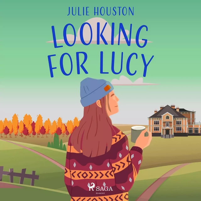 Looking for Lucy - Julie Houston - Saga Egmont International