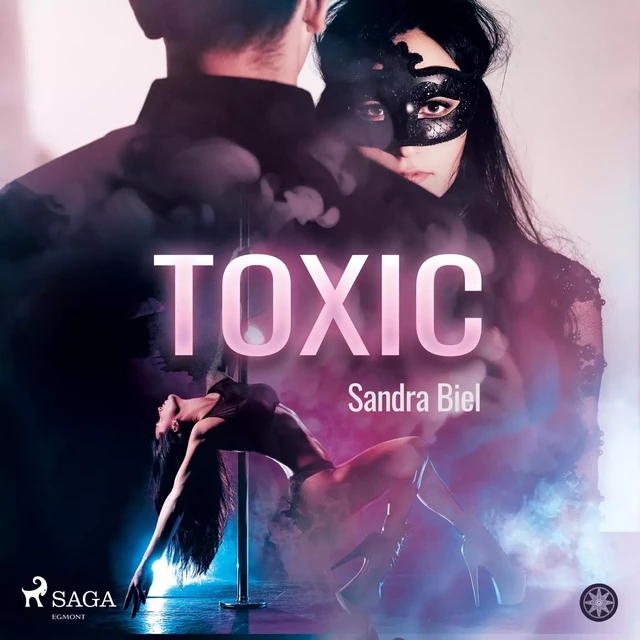 Toxic - Sandra Biel - Saga Egmont International