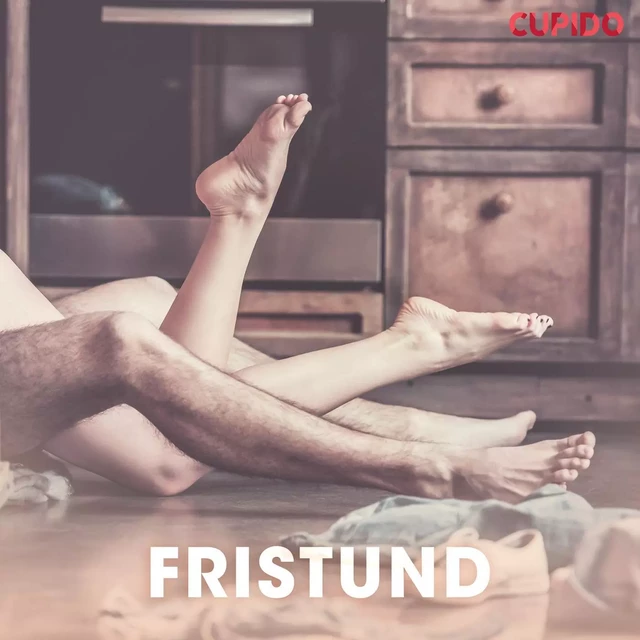 Fristund – erotiske noveller -  Cupido - Saga Egmont International